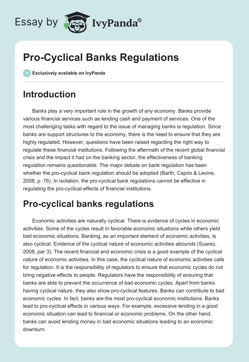 Pro-Cyclical Banks Regulations. Page 1