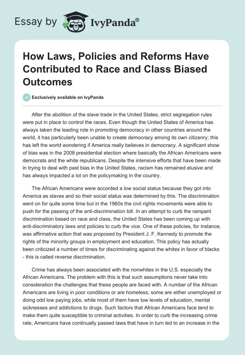 How Laws, Policies and Reforms Have Contributed to Race and Class Biased Outcomes. Page 1