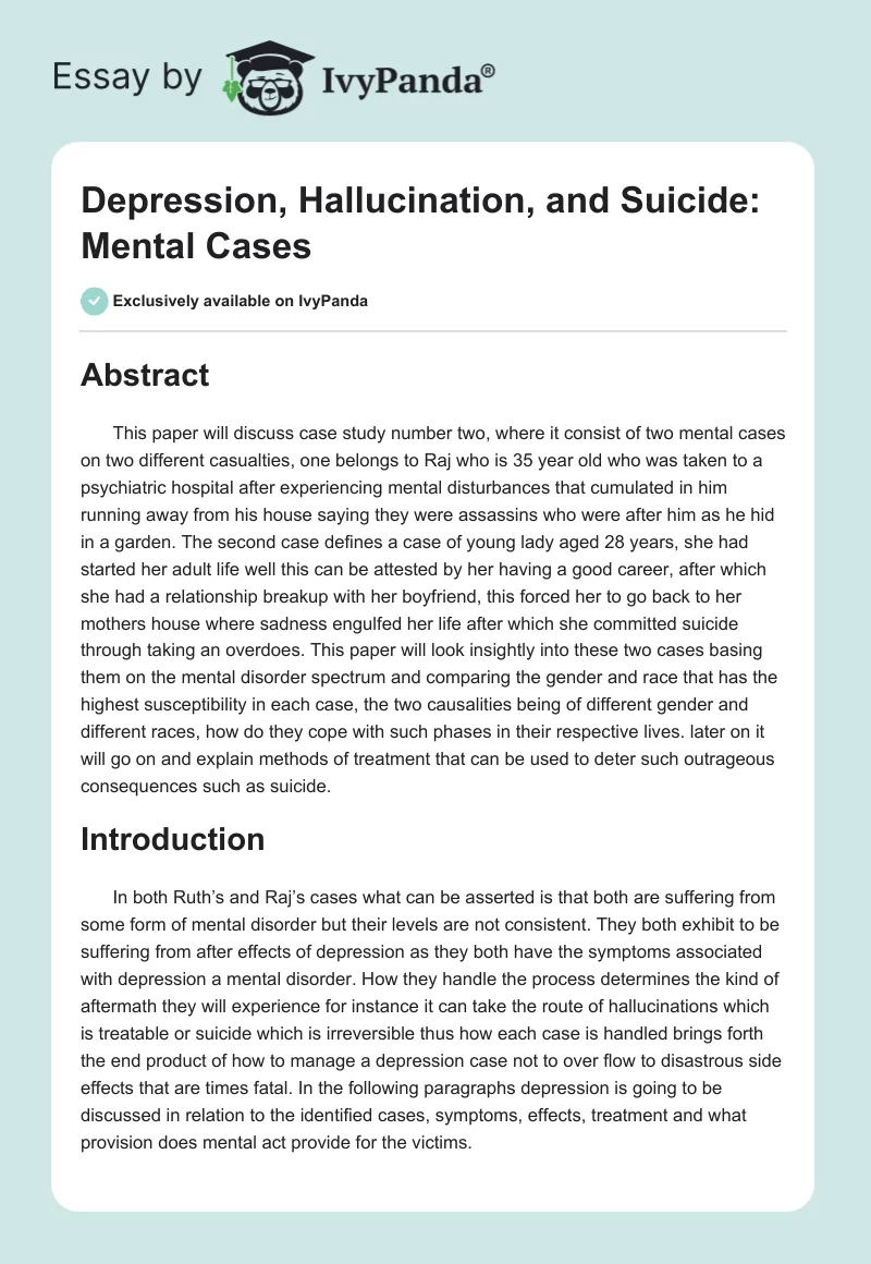 Depression, Hallucination, and Suicide: Mental Cases. Page 1