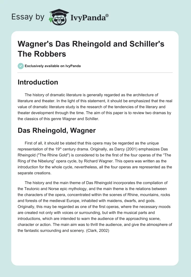 Wagner's Das Rheingold and Schiller's The Robbers. Page 1