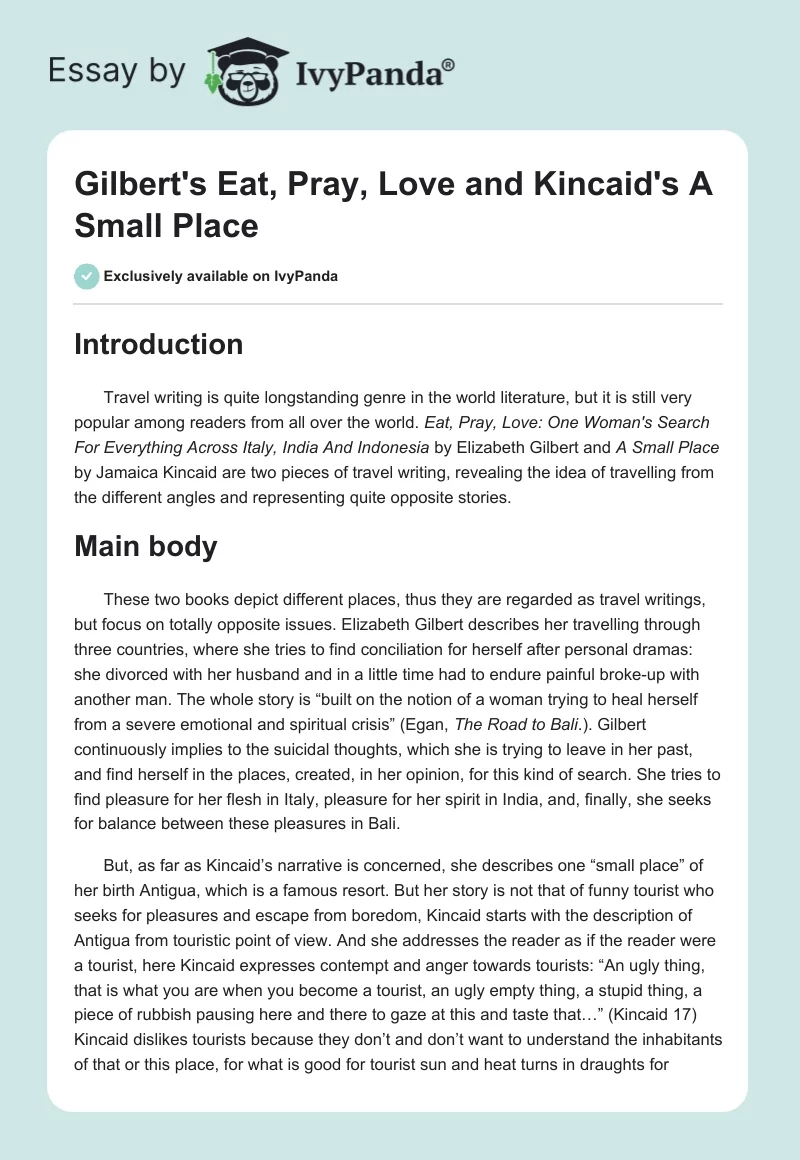 Gilbert's Eat, Pray, Love and Kincaid's A Small Place. Page 1