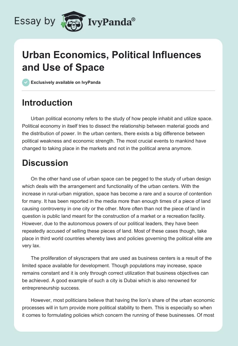 Urban Economics, Political Influences and Use of Space. Page 1
