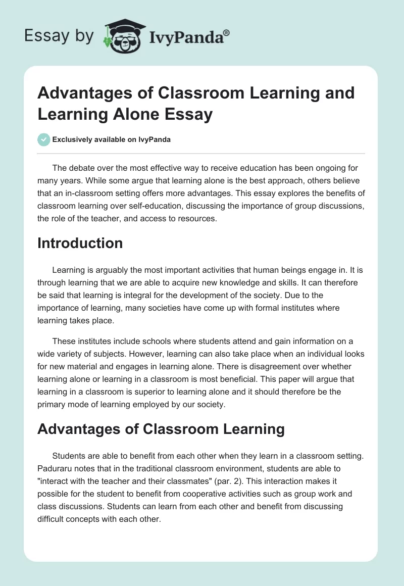 Advantages of Classroom Learning and Learning Alone Essay. Page 1