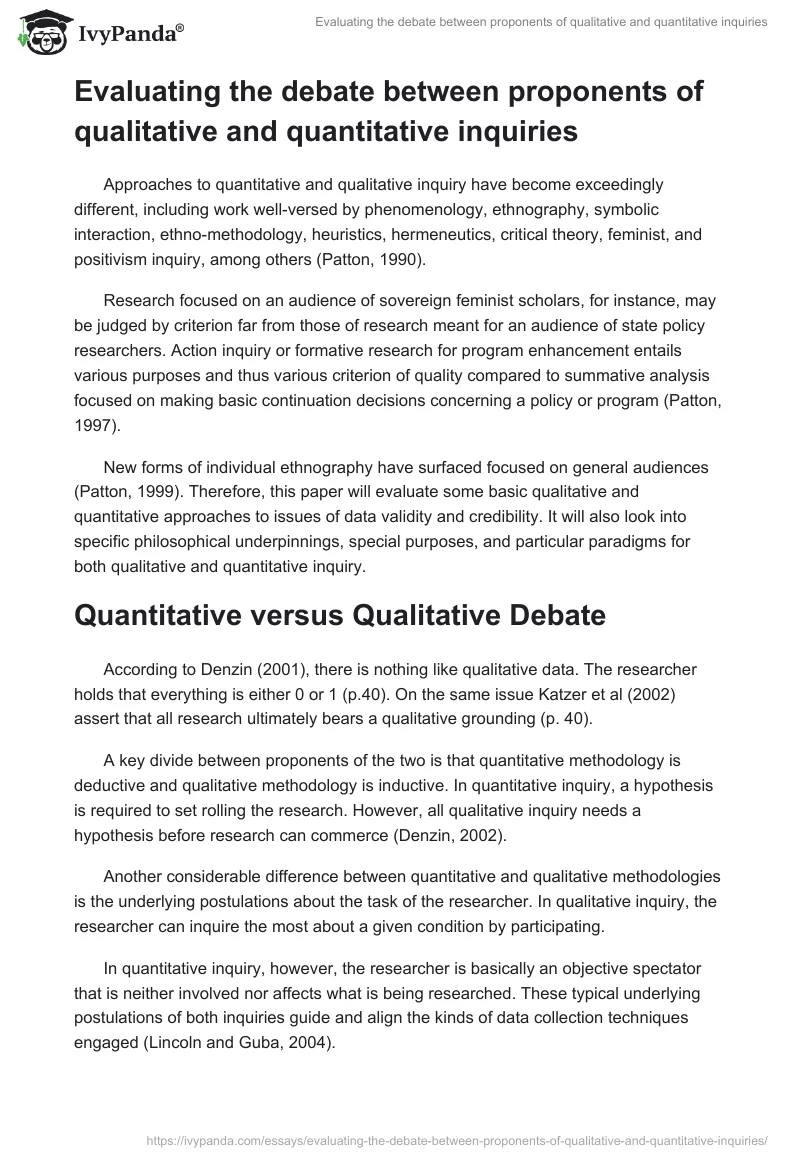 Evaluating the debate between proponents of qualitative and quantitative inquiries. Page 2