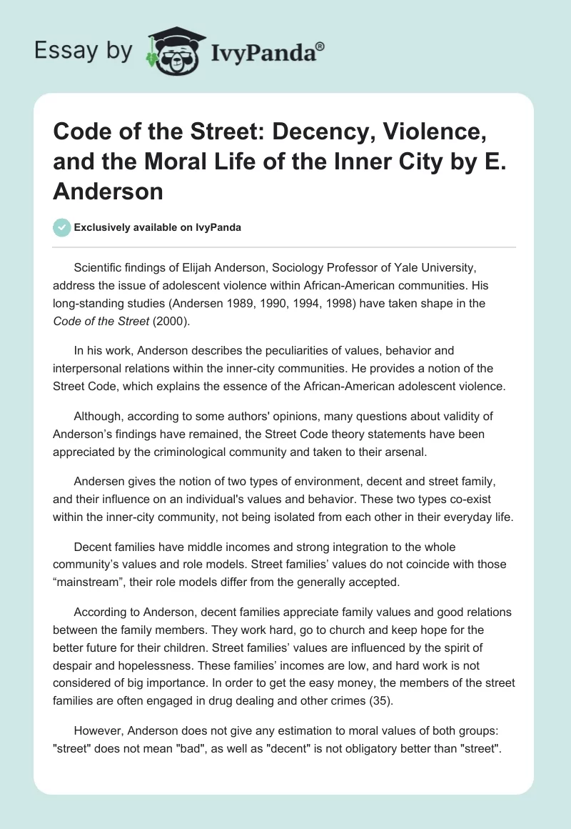 "Code of the Street: Decency, Violence, and the Moral Life of the Inner City" by E. Anderson. Page 1