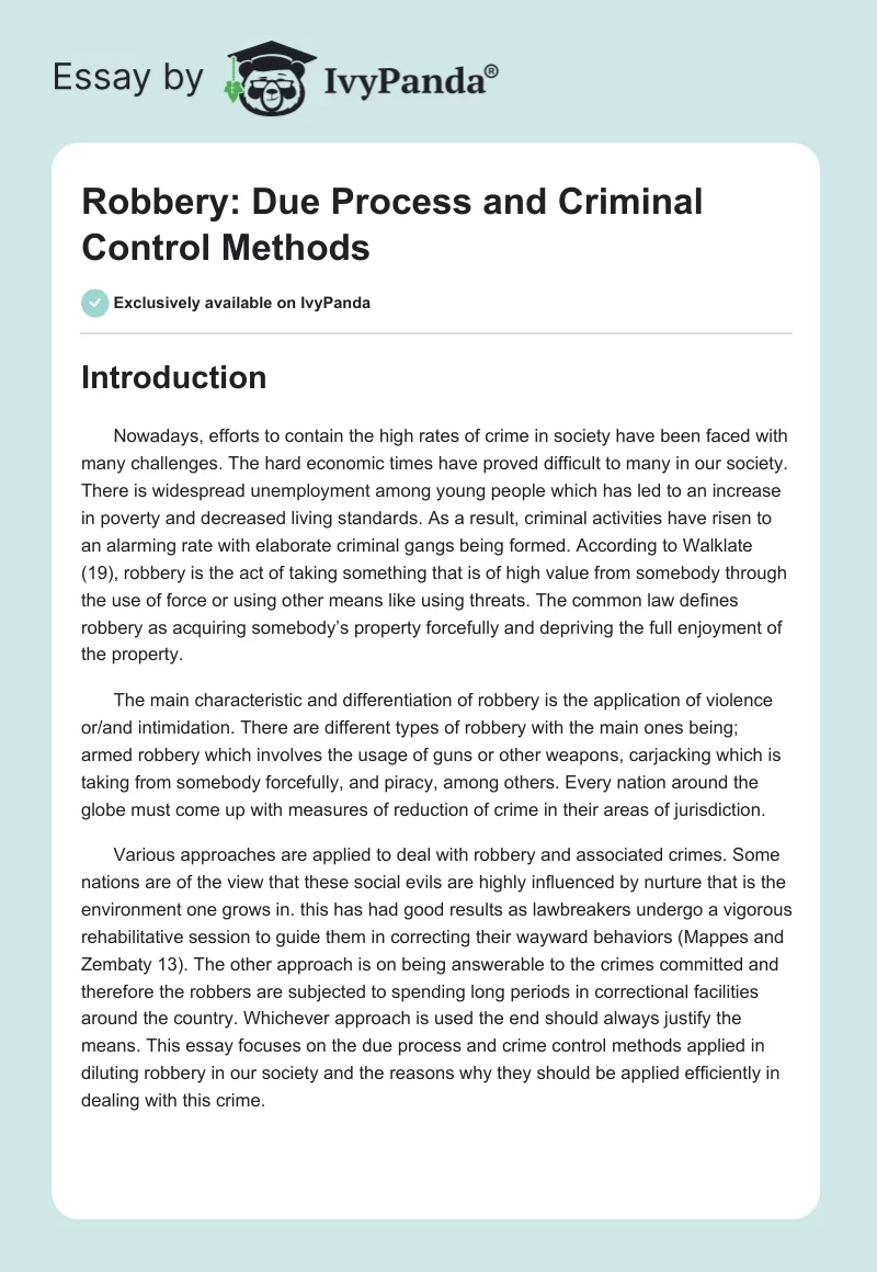 Robbery: Due Process and Criminal Control Methods. Page 1