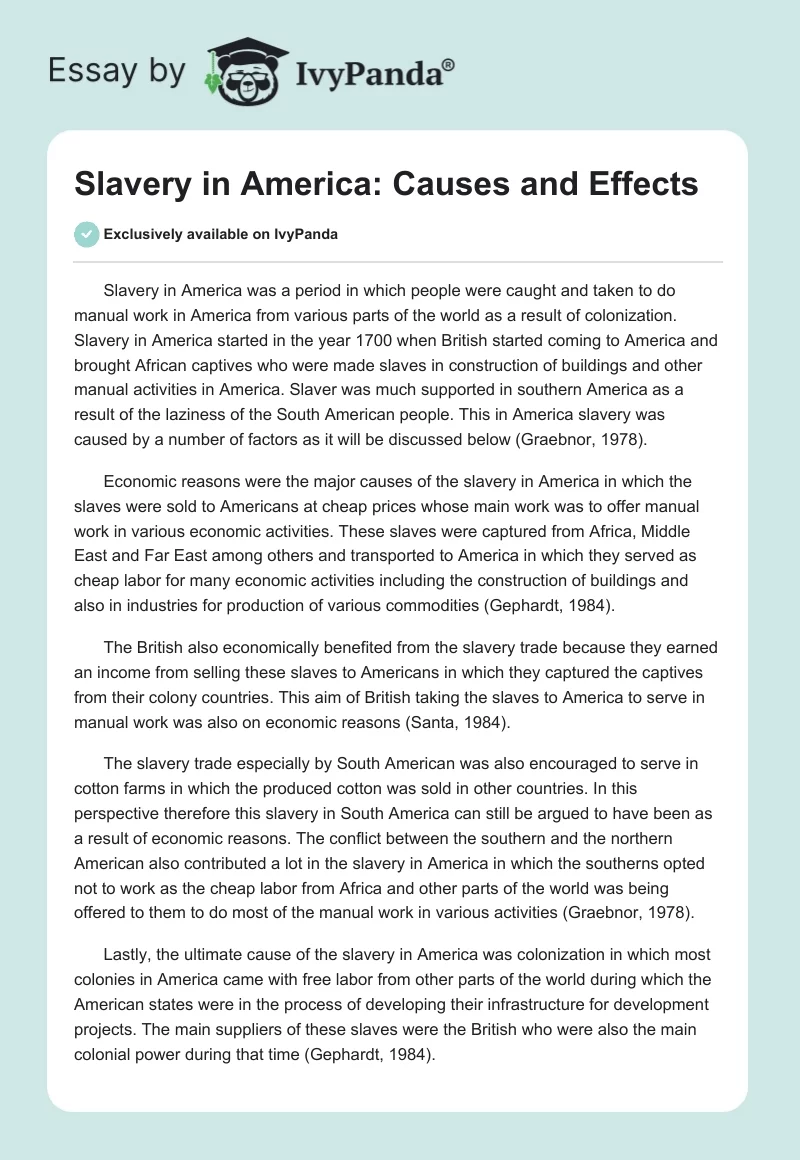 Slavery in America: Causes and Effects. Page 1