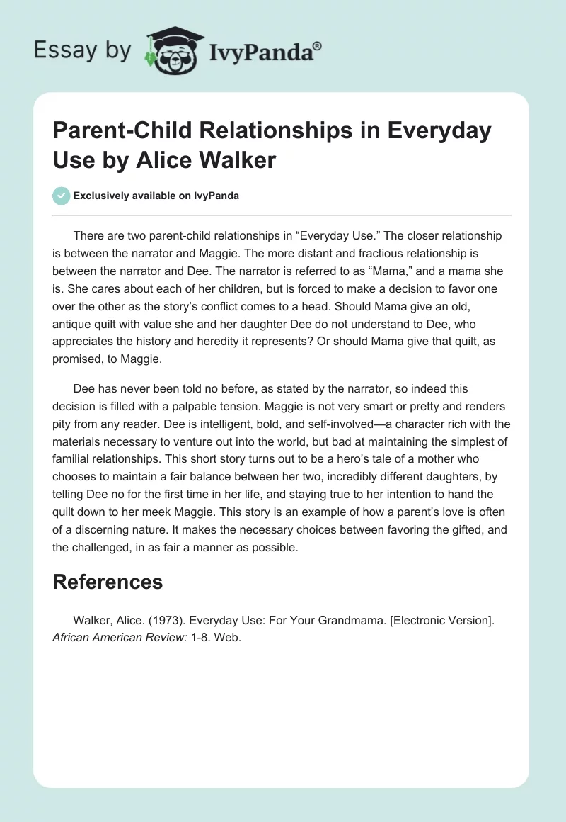 Parent-Child Relationships in "Everyday Use" by Alice Walker. Page 1