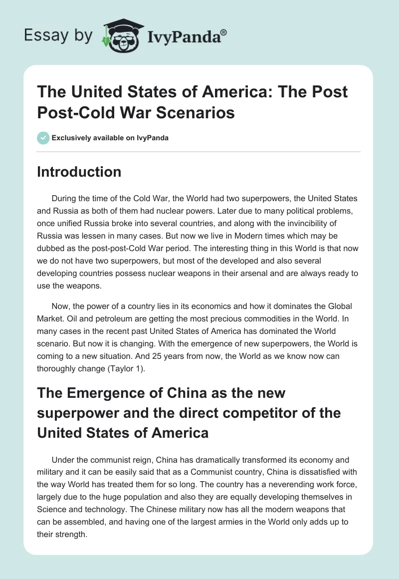 The United States of America: The Post Post-Cold War Scenarios. Page 1