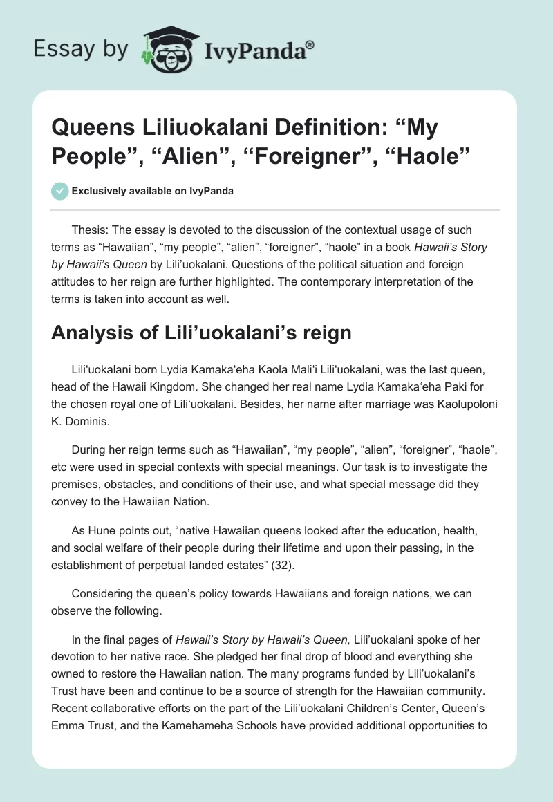 Queens Liliuokalani Definition: “My People”, “Alien”, “Foreigner”, “Haole”. Page 1