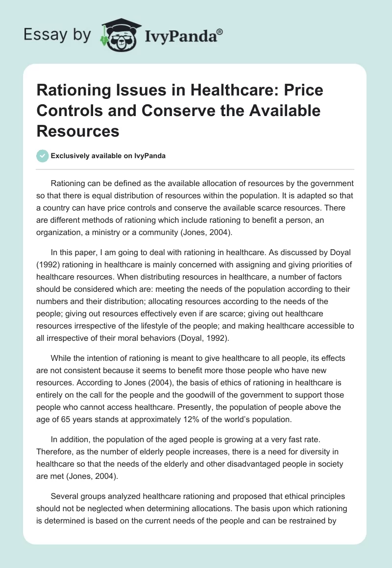 Rationing Issues in Healthcare: Price Controls and Conserve the Available Resources. Page 1