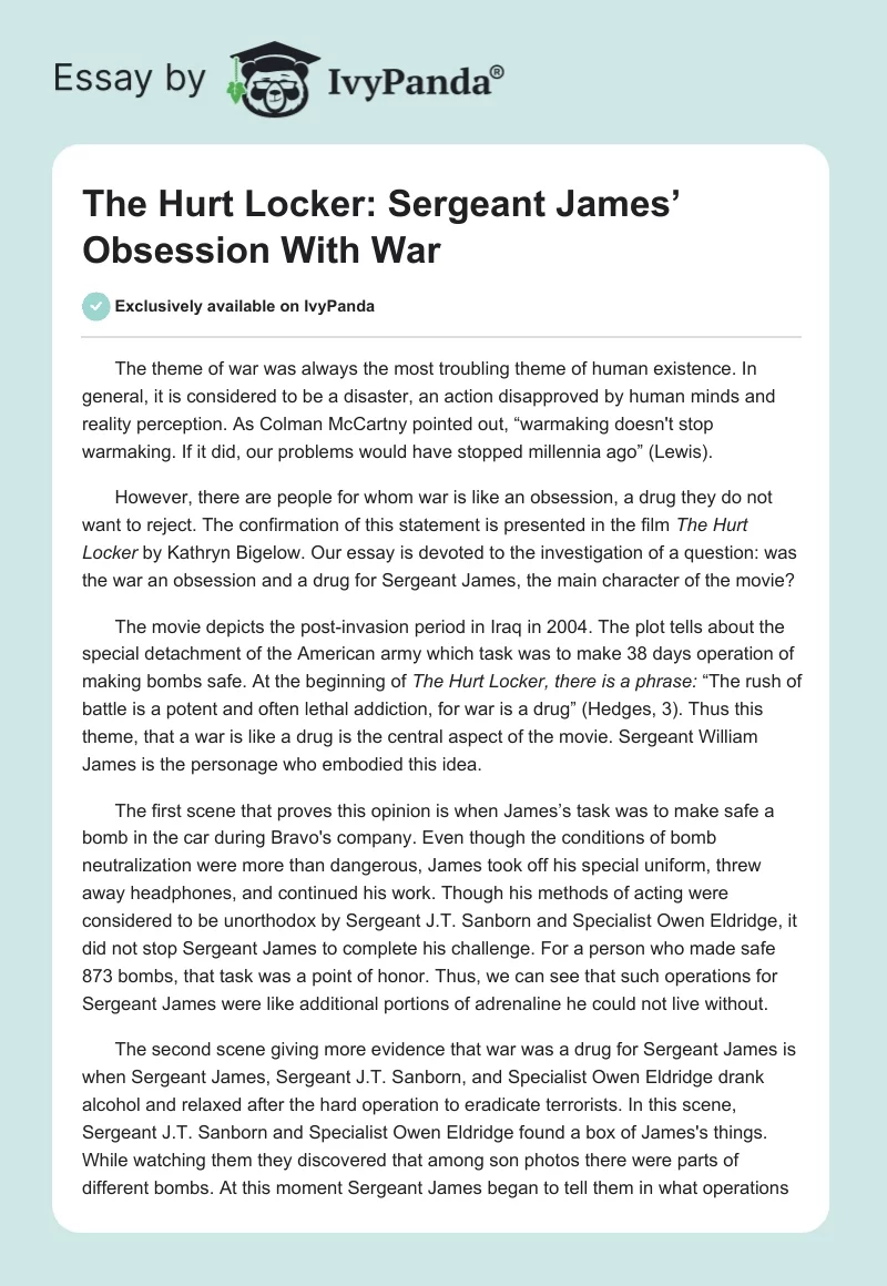 The Hurt Locker: Sergeant James’ Obsession With War. Page 1