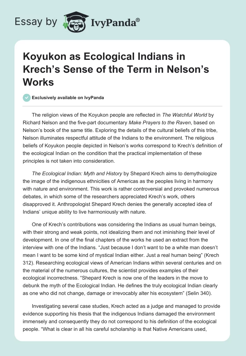 Koyukon as Ecological Indians in Krech’s Sense of the Term in Nelson’s Works. Page 1