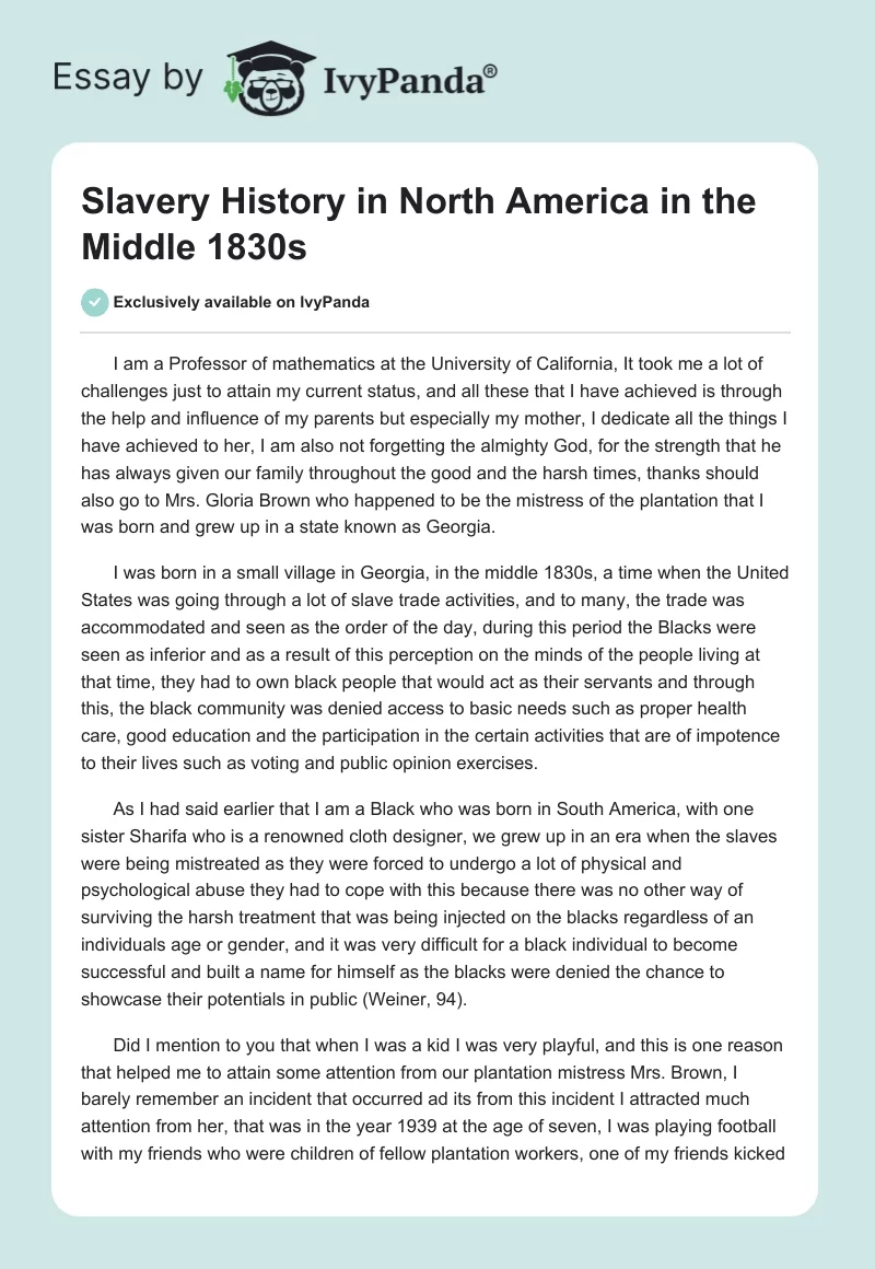 Slavery History in North America in the Middle 1830s. Page 1