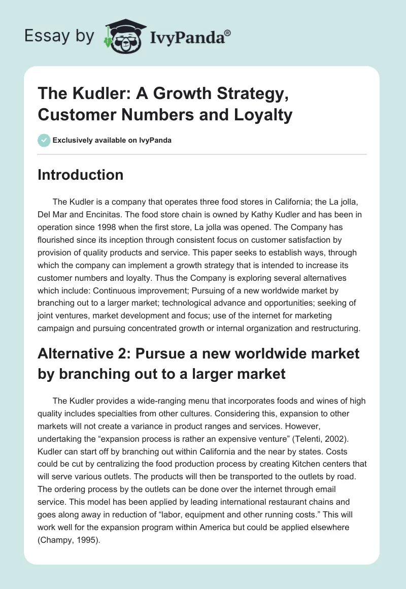 The Kudler: A Growth Strategy, Customer Numbers and Loyalty. Page 1