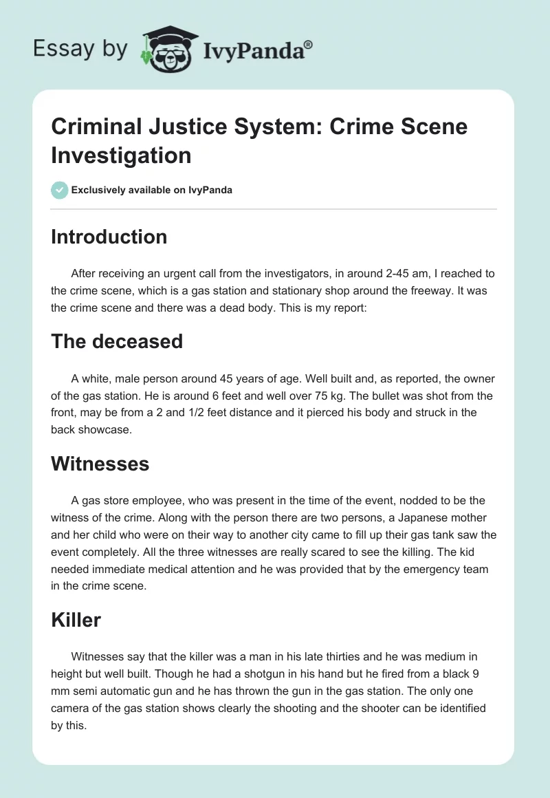 Criminal Justice System: Crime Scene Investigation. Page 1