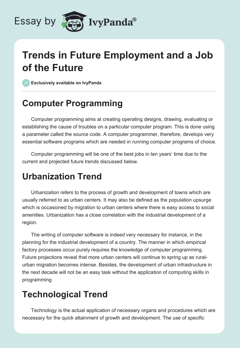 Trends in Future Employment and a Job of the Future. Page 1