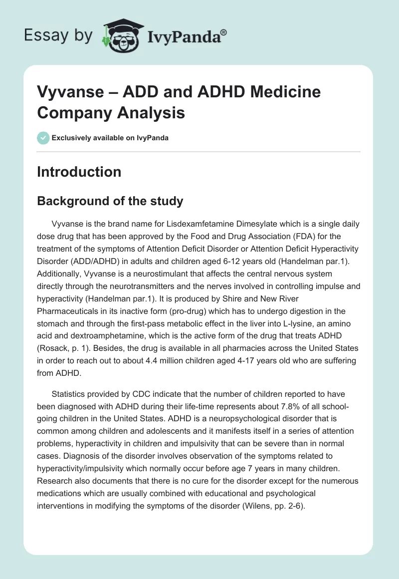 Vyvanse – ADD and ADHD Medicine Company Analysis. Page 1