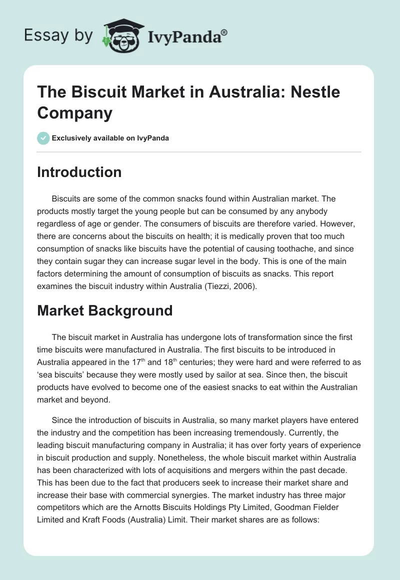 The Biscuit Market in Australia: Nestle Company. Page 1