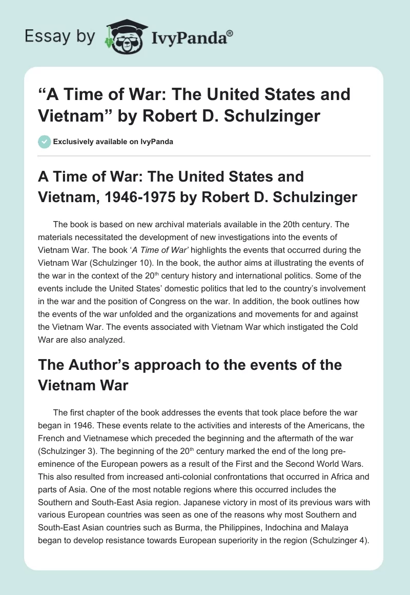 “A Time of War: The United States and Vietnam” by Robert D. Schulzinger. Page 1