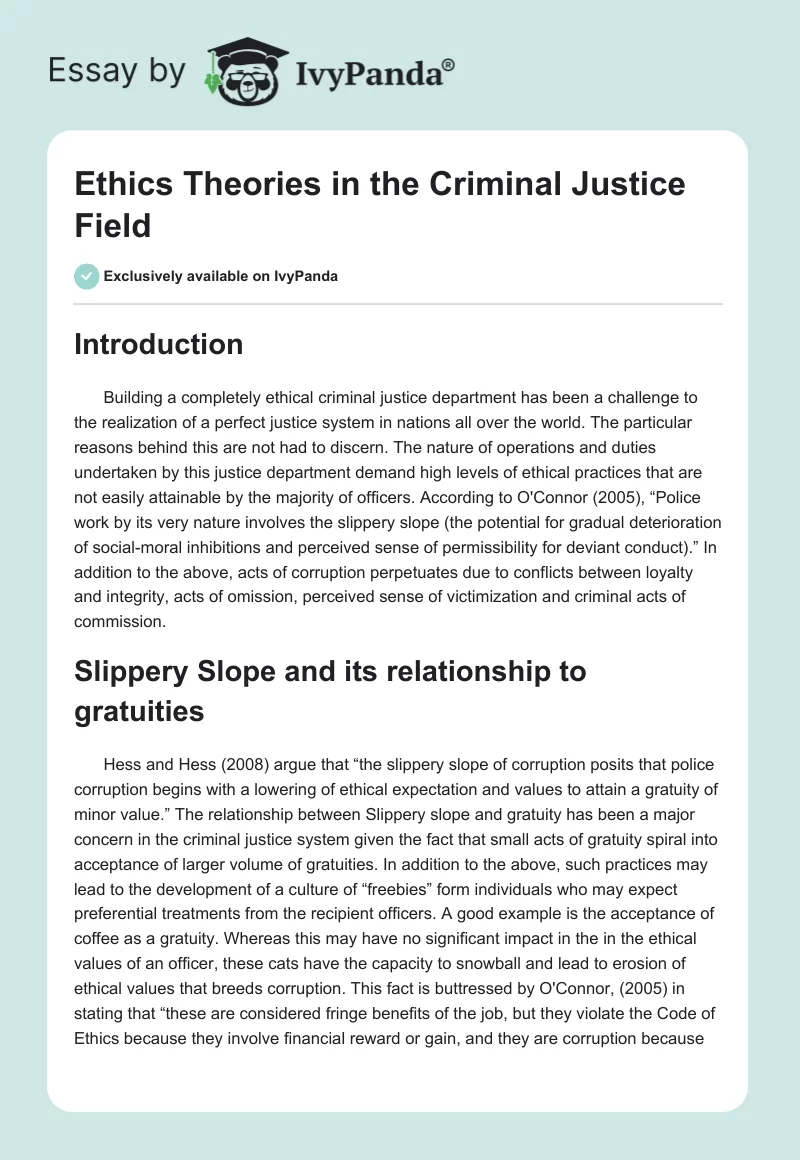 Ethics Theories in the Criminal Justice Field. Page 1