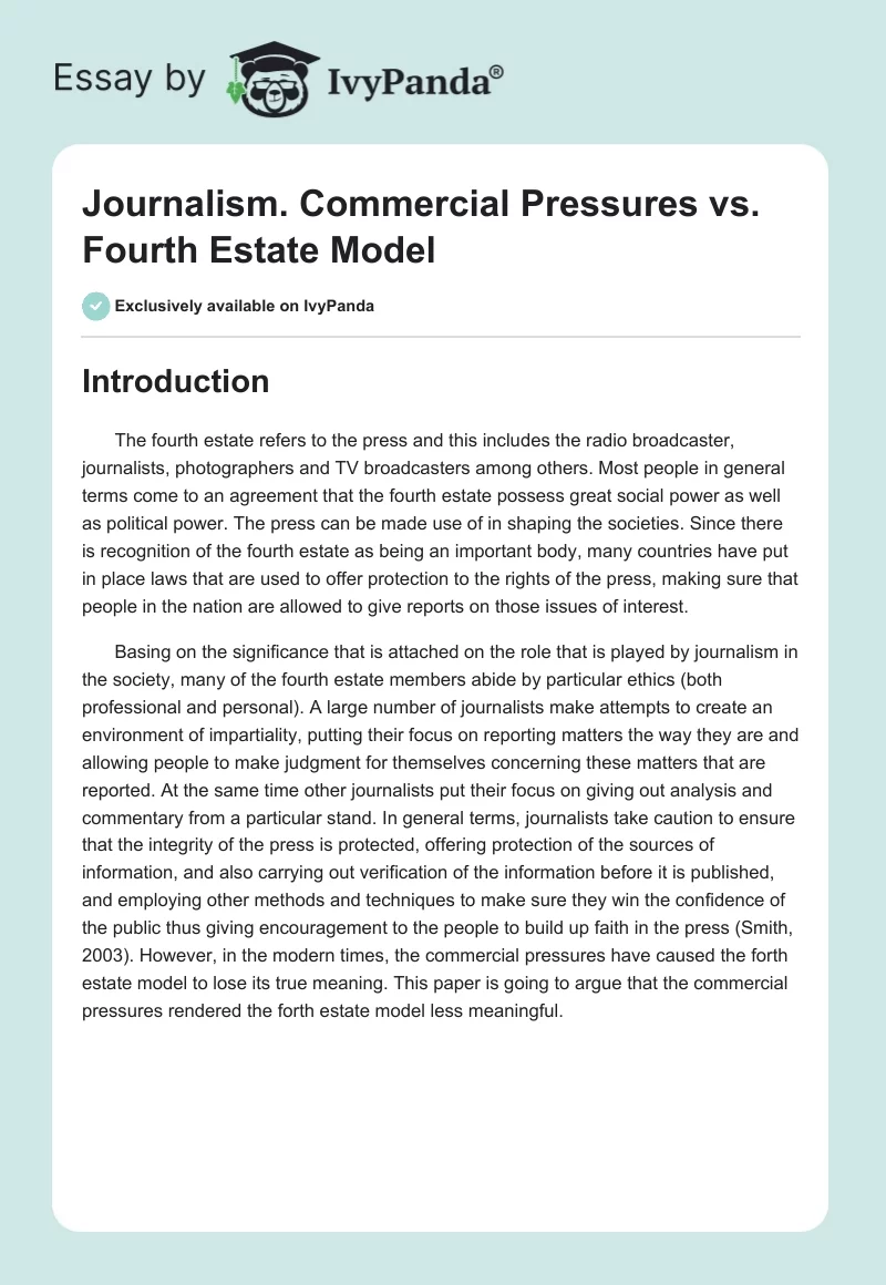 Journalism. Commercial Pressures vs. Fourth Estate Model. Page 1