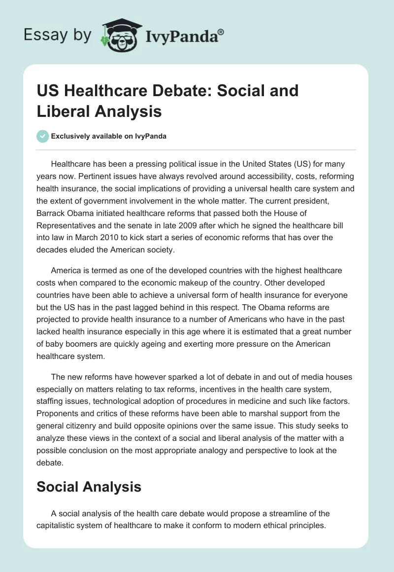 US Healthcare Debate: Social and Liberal Analysis. Page 1