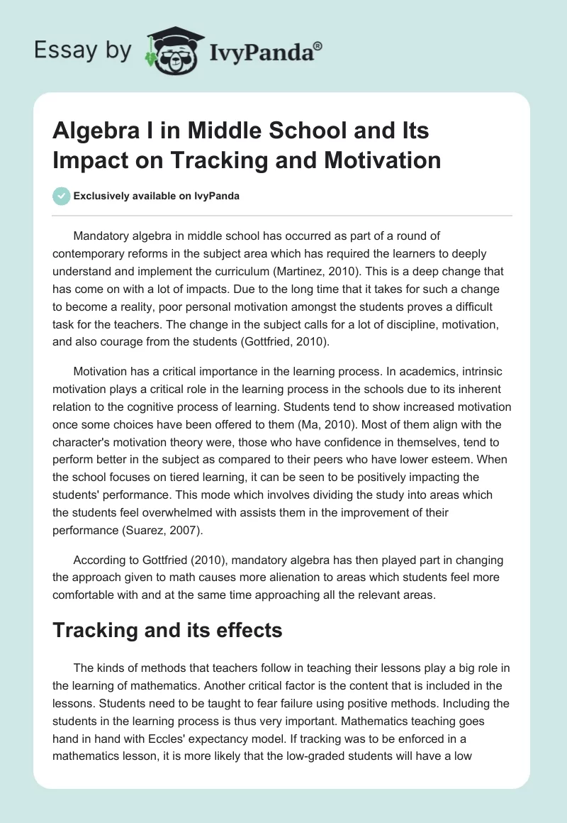 Algebra I in Middle School and Its Impact on Tracking and Motivation. Page 1