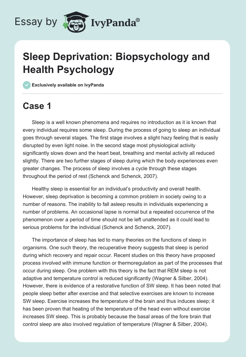 Sleep Deprivation: Biopsychology and Health Psychology. Page 1