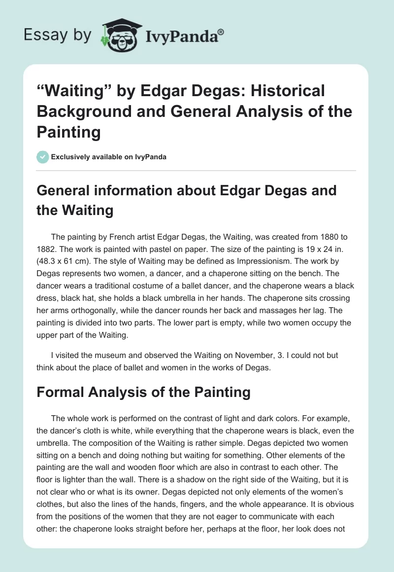 “Waiting” by Edgar Degas: Historical Background and General Analysis of the Painting. Page 1
