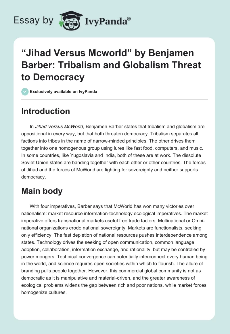 “Jihad Versus Mcworld” by Benjamen Barber: Tribalism and Globalism Threat to Democracy. Page 1