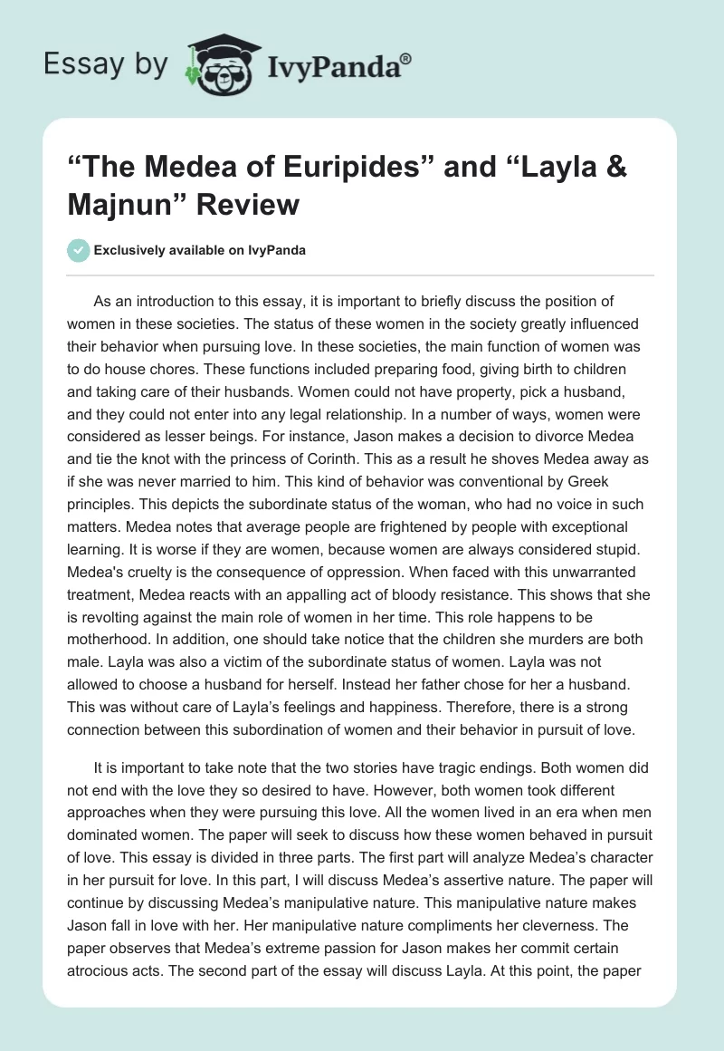 “The Medea of Euripides” and “Layla & Majnun” Review. Page 1