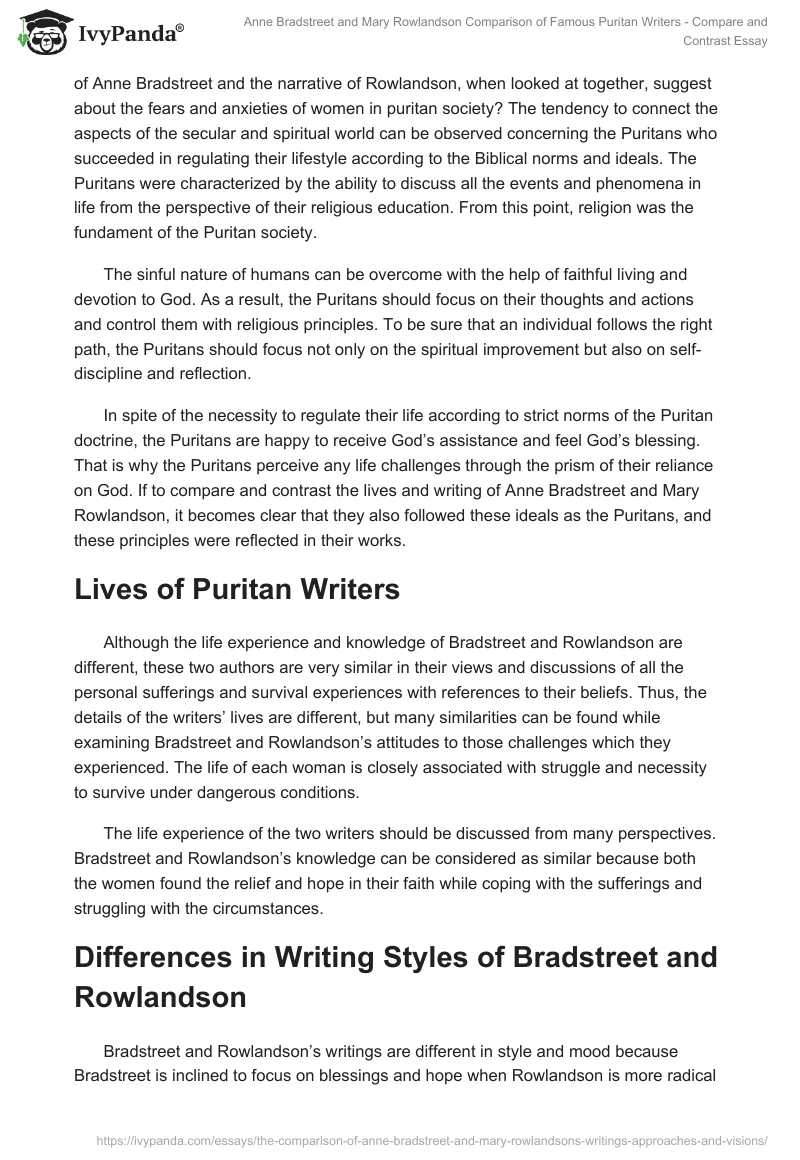 Anne Bradstreet and Mary Rowlandson Comparison of Famous Puritan Writers - Compare and Contrast Essay. Page 2