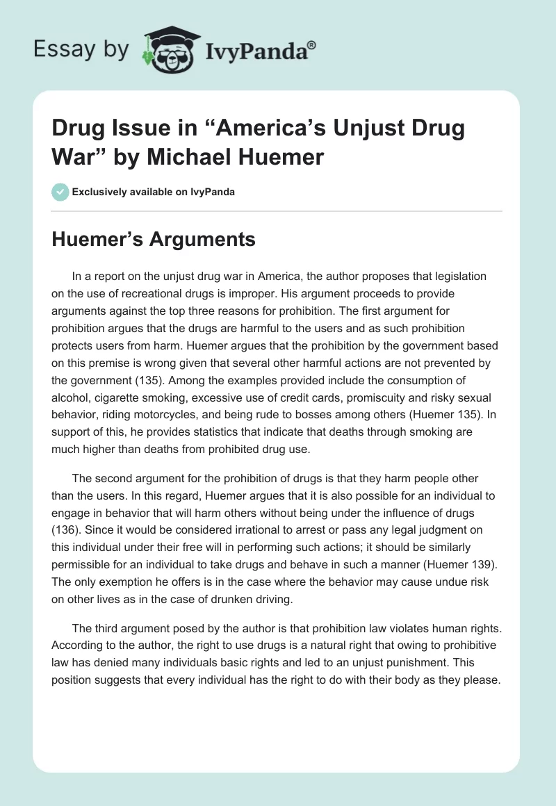 Drug Issue in “America’s Unjust Drug War” by Michael Huemer. Page 1