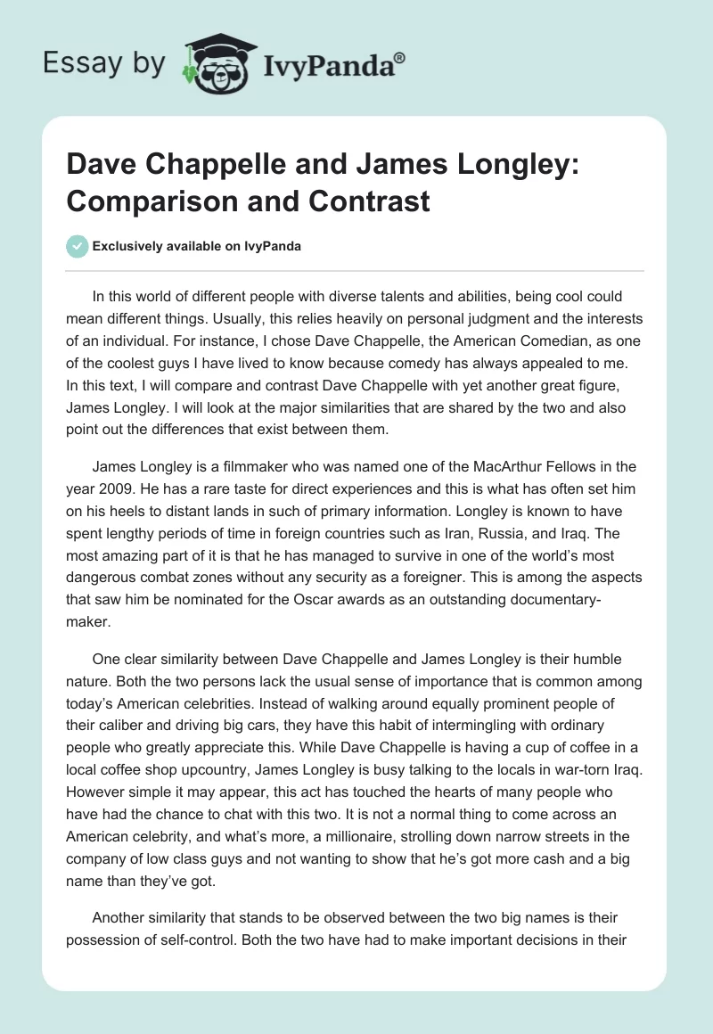 Dave Chappelle and James Longley: Comparison and Contrast. Page 1