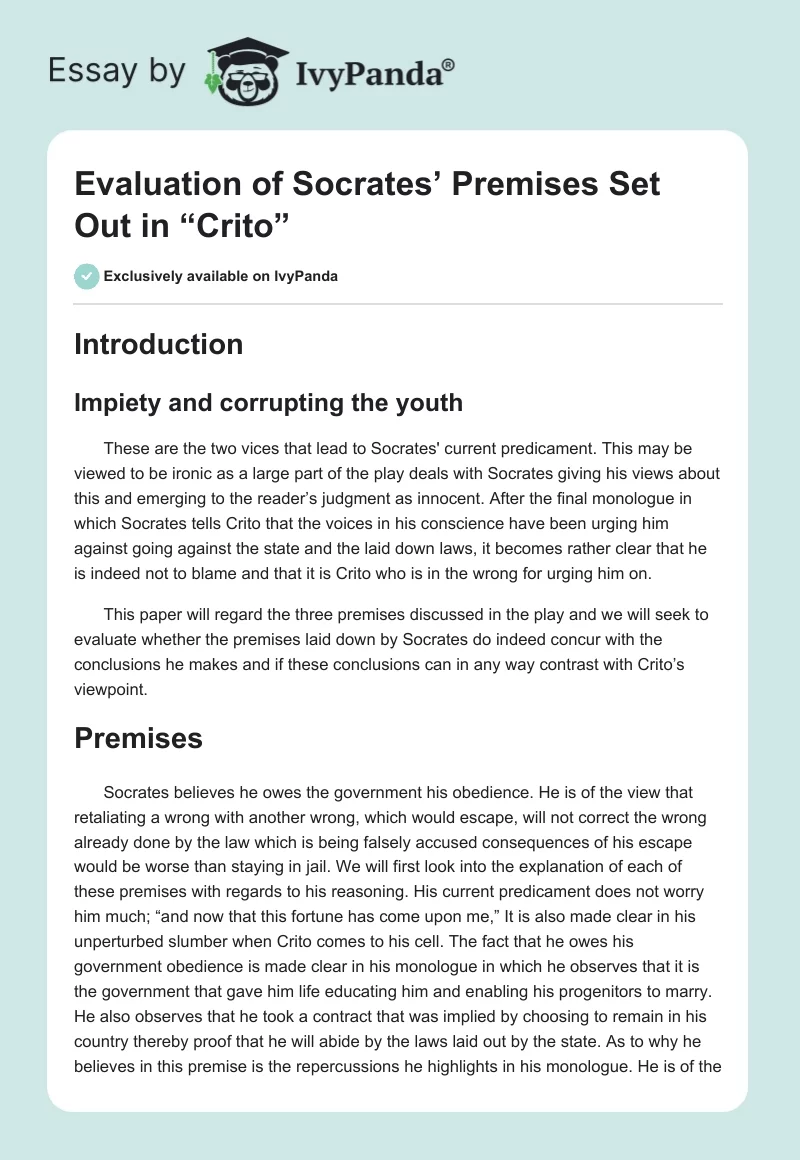 Evaluation of Socrates’ Premises Set Out in “Crito”. Page 1