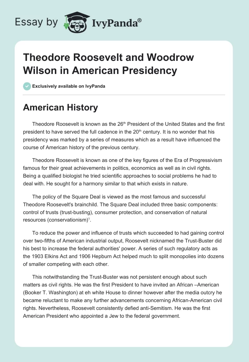 Theodore Roosevelt and Woodrow Wilson in American Presidency. Page 1