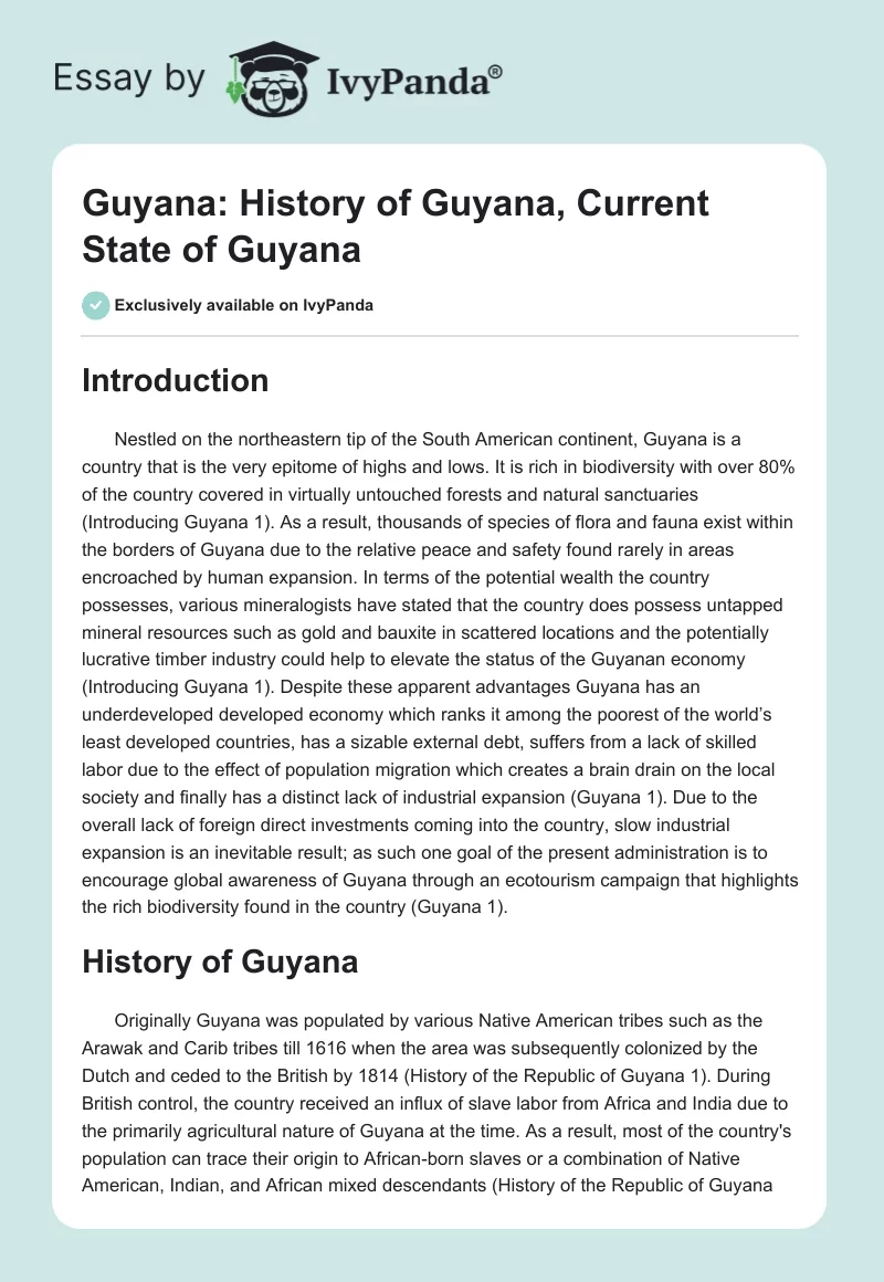 Guyana: History of Guyana, Current State of Guyana. Page 1