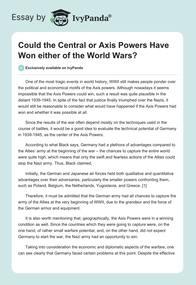 Could the Central or Axis Powers Have Won either of the World Wars?. Page 1