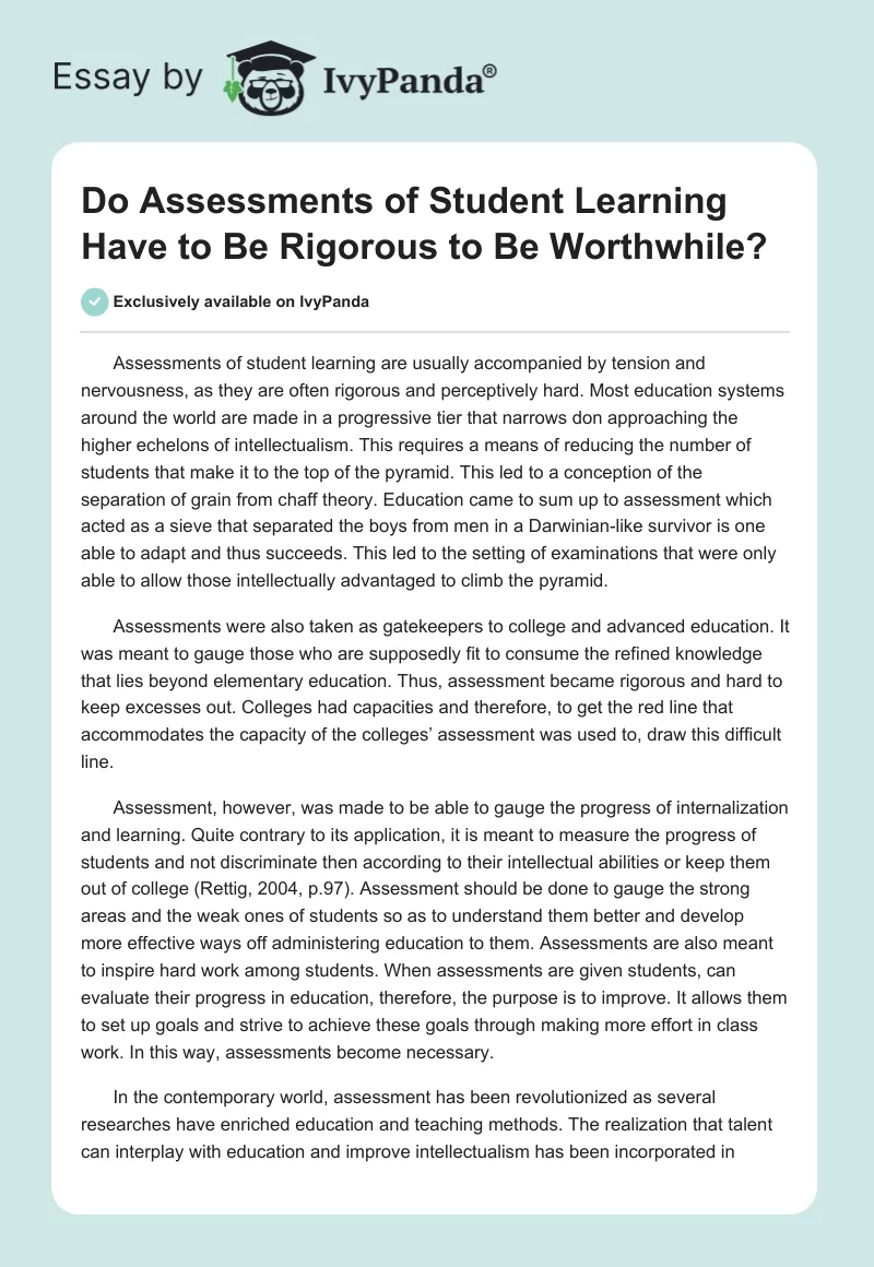 Do Assessments of Student Learning Have to Be Rigorous to Be Worthwhile?. Page 1