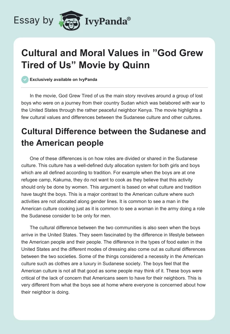 Cultural and Moral Values in ”God Grew Tired of Us” Movie by Quinn. Page 1