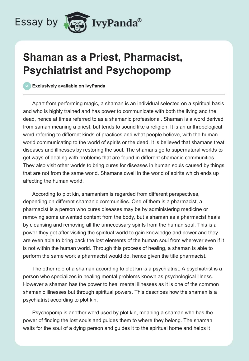 Shaman as a Priest, Pharmacist, Psychiatrist and Psychopomp. Page 1