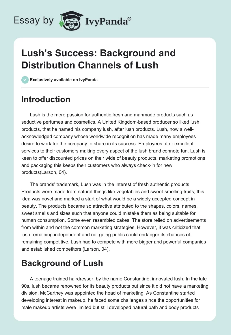 Lush’s Success: Background and Distribution Channels of Lush. Page 1