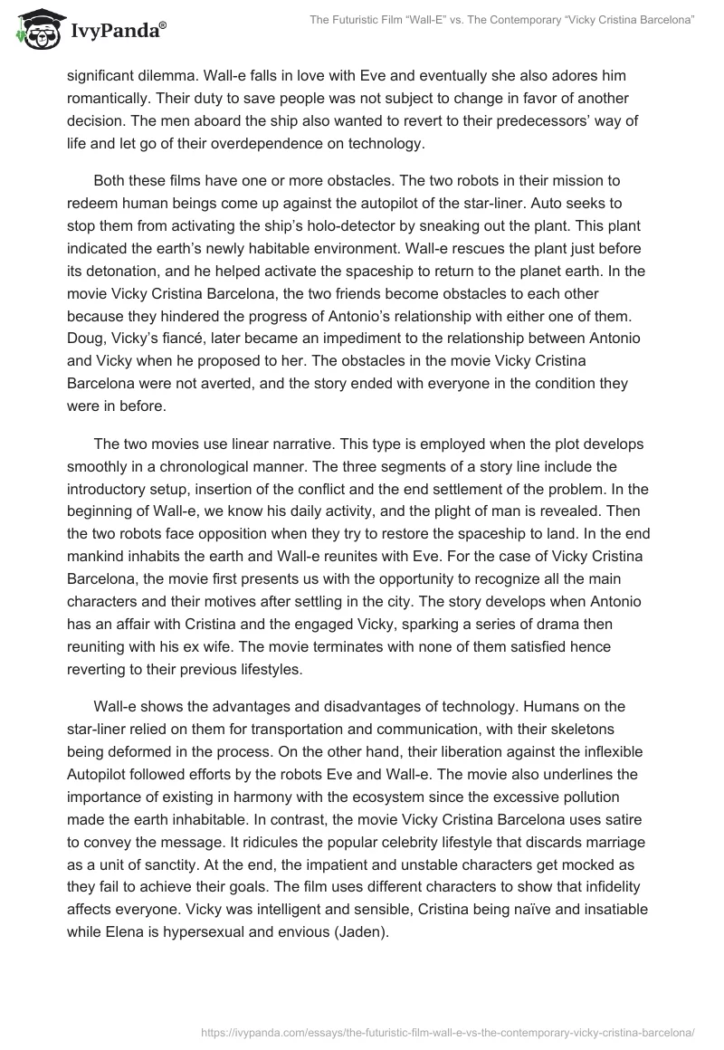 The Futuristic Film “Wall-E” vs. The Contemporary “Vicky Cristina Barcelona”. Page 2