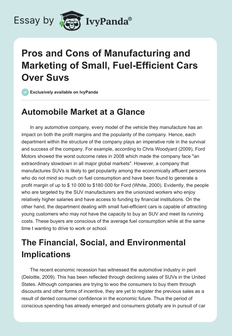 Pros and Cons of Manufacturing and Marketing of Small, Fuel-Efficient Cars Over Suvs. Page 1