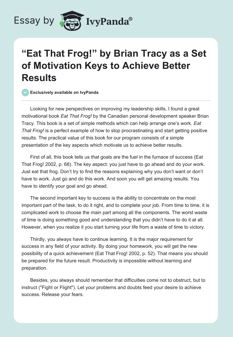 “Eat That Frog!” by Brian Tracy as a Set of Motivation Keys to Achieve Better Results. Page 1
