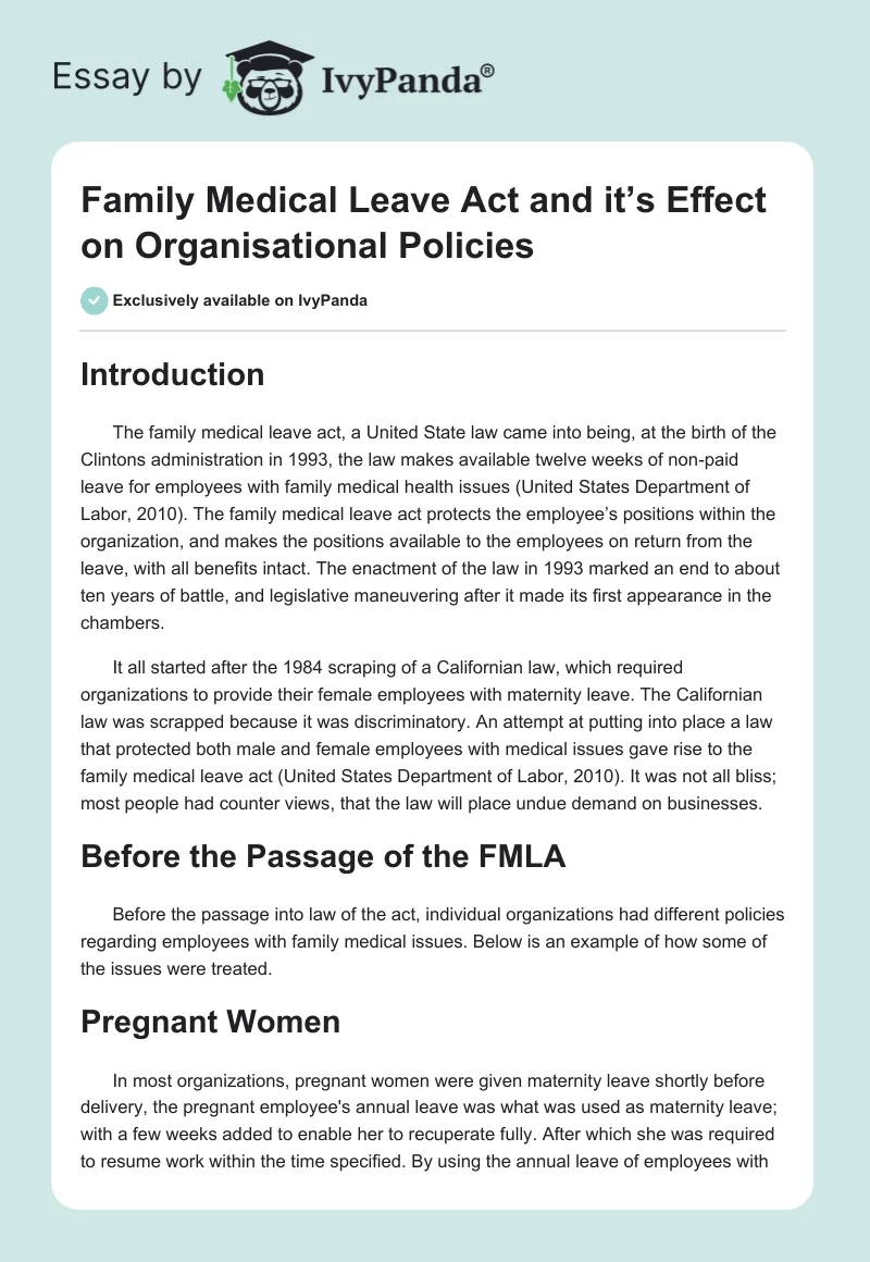 Family Medical Leave Act and it’s Effect on Organisational Policies. Page 1