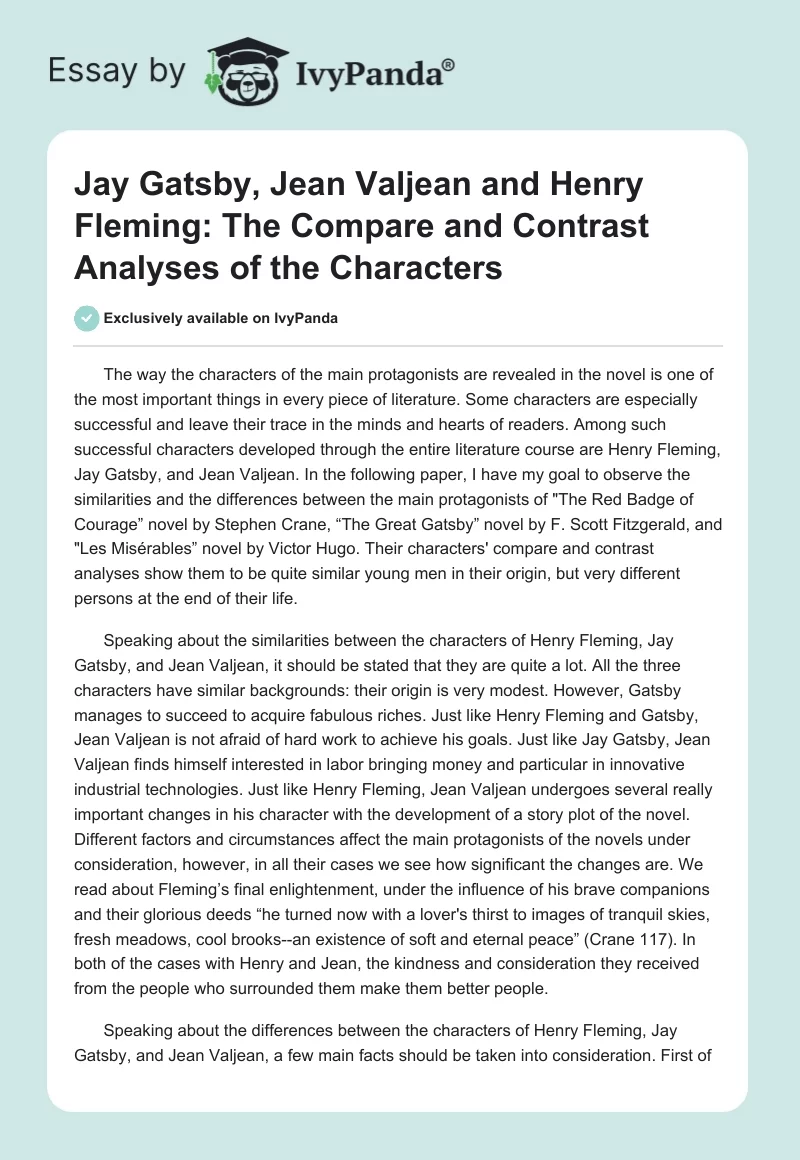 Jay Gatsby, Jean Valjean and Henry Fleming: The Compare and Contrast Analyses of the Characters. Page 1