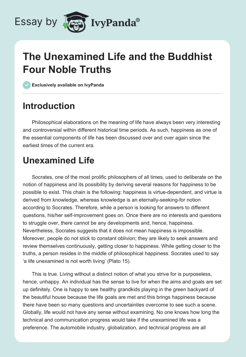 The Unexamined Life and the Buddhist Four Noble Truths. Page 1