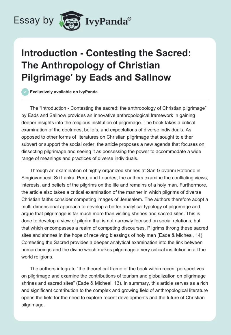 Introduction - Contesting the Sacred: The Anthropology of Christian Pilgrimage' by Eads and Sallnow. Page 1